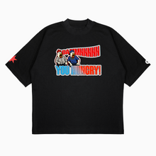 Load image into Gallery viewer, Damn You Hungry